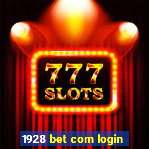 1928 bet com login